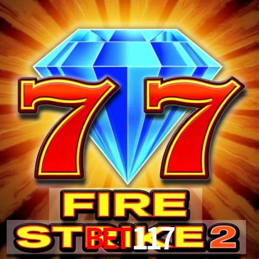 Bet117: Jogos de Caça-Níqueis-Altas Recompensas, Roleta-Velocidade, Blackjack-Desafios Máximos